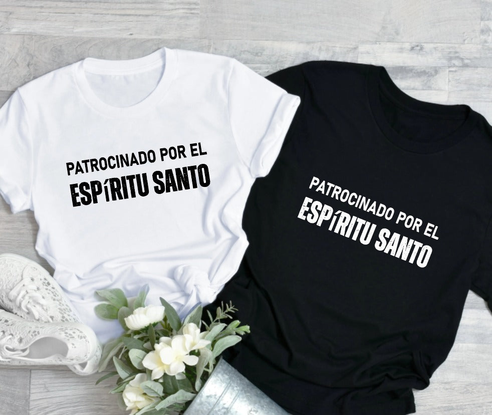 Sponsor By The Holy Spirit Tee