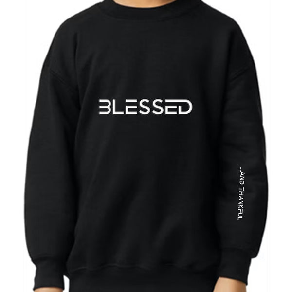 BLESSEDANDTHANKFULSweatshirtYo