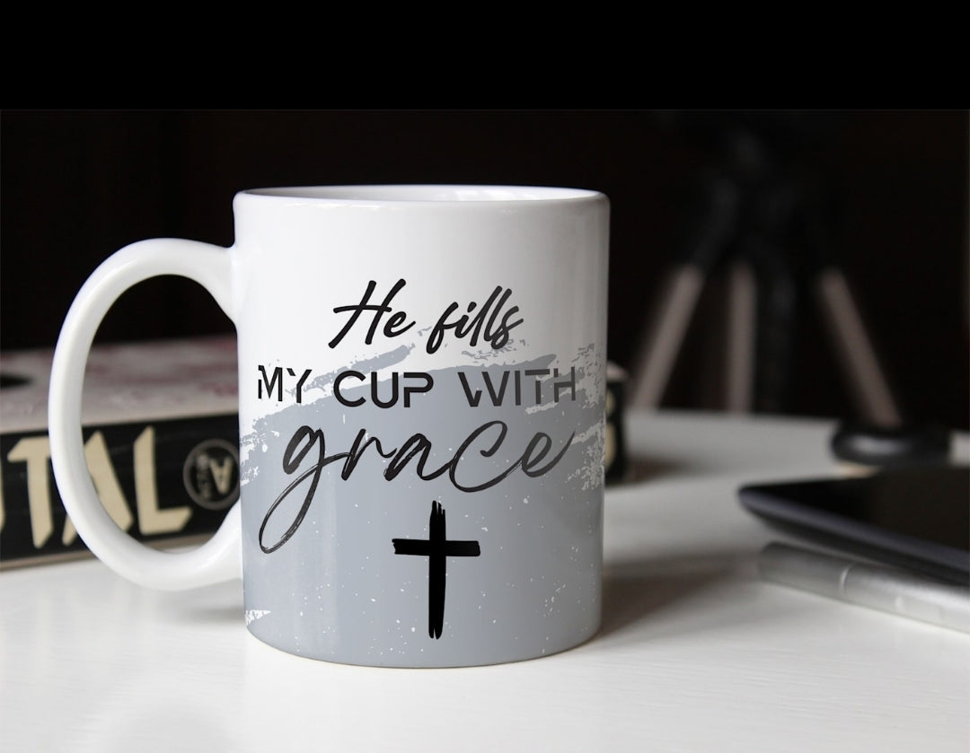 He Fills my Cup with Grace